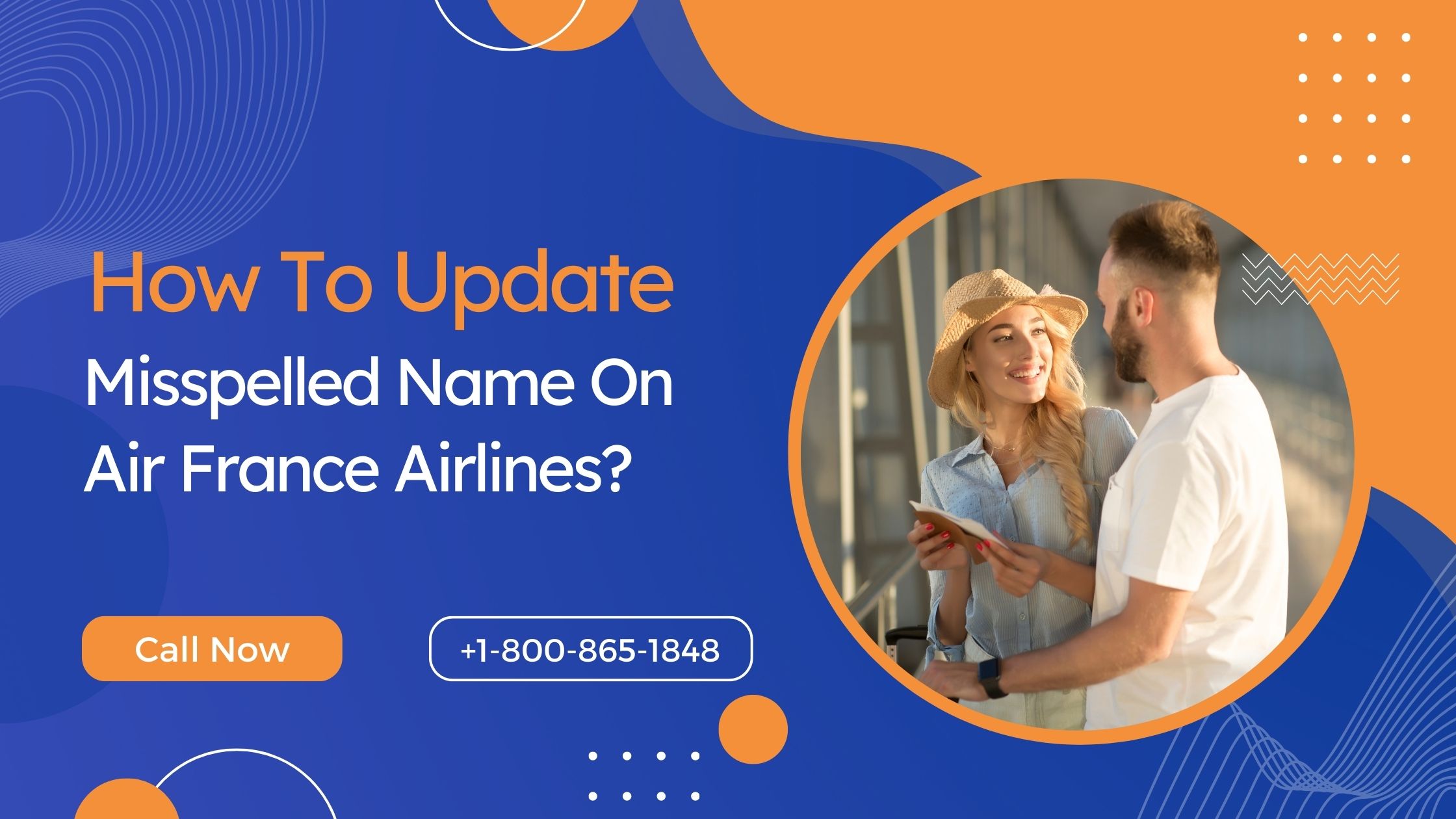 How To Update Misspelled Name On Air France Airlines?